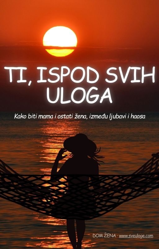 Ti, ispod svih uloga